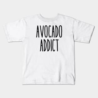 Avocado Addict Kids T-Shirt